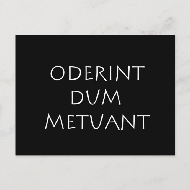 Oderint dum metuant postcard (Front)