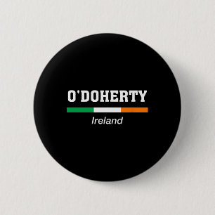 O'doherty Irish Family Name St Patricks Day Irelan 6 Cm Round Badge