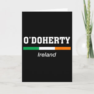 O'doherty Irish Family Name St Patricks Day Irelan Card