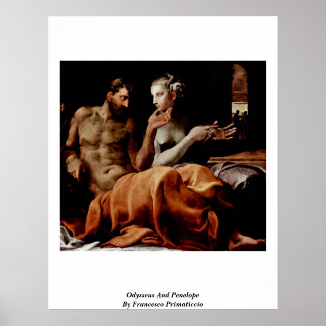 Odysseus And Penelope By Francesco Primaticcio Poster (Front)