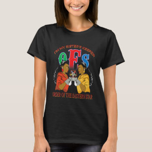 OES Sister's Keeper the Eastern Star Parents Mason T-Shirt
