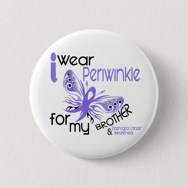 Oesophageal Cancer I WEAR PERIWINKLE FOR MY 6 Cm Round Badge (Front)