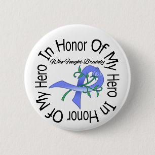 Oesophageal Cancer In Honour Of My Hero 6 Cm Round Badge