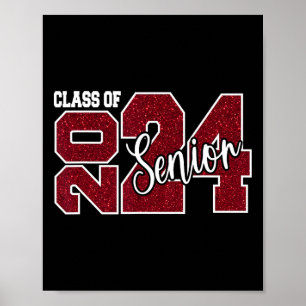 Of 2024 Senior 24 Last Day Of School Graduation Pa Poster