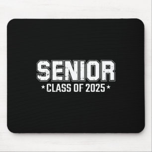 Of 2025 Senior Graduation High School College Grad Mouse Pad