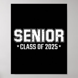 Of 2025 Senior Graduation High School College Grad Poster
