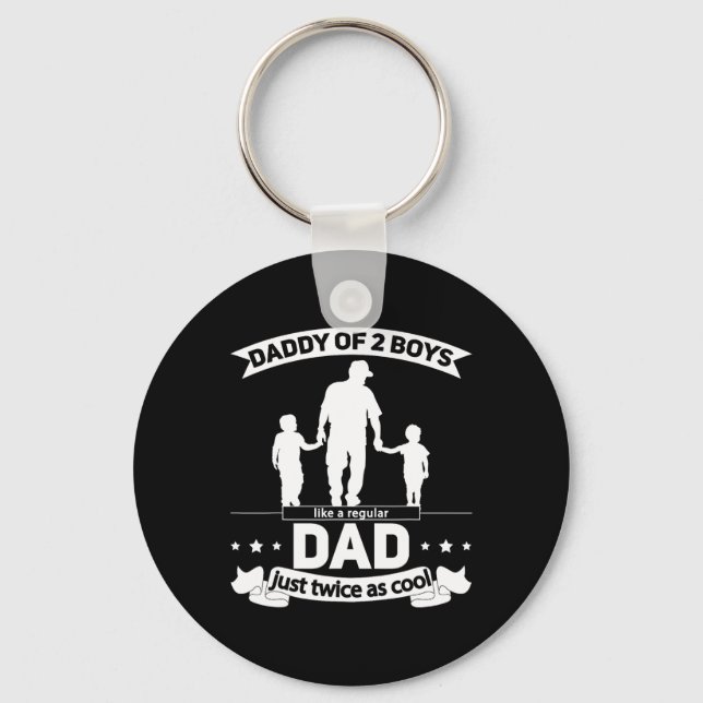 Of 2 Boys Fathers Day Daddy Of Two Sons  Key Ring (Front)