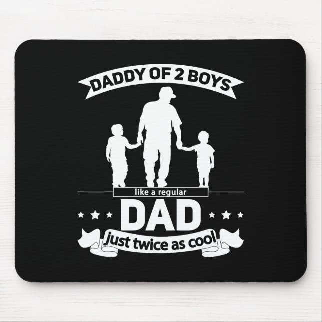 Of 2 Boys Fathers Day Daddy Of Two Sons  Mouse Pad (Front)