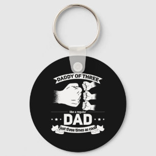 Of 3 - Cool Daddy Of Three Fathers Day Dad Of Thre Key Ring