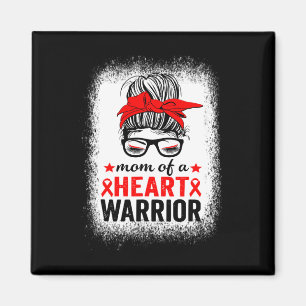 Of A Heart Warrior Heart Disease Awareness Month S Magnet