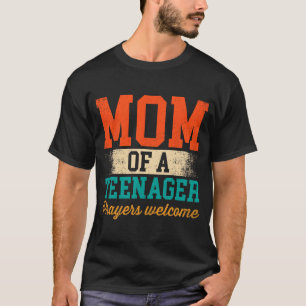 Of A Teenager Prayers Welcome Women Christian Moth T-Shirt