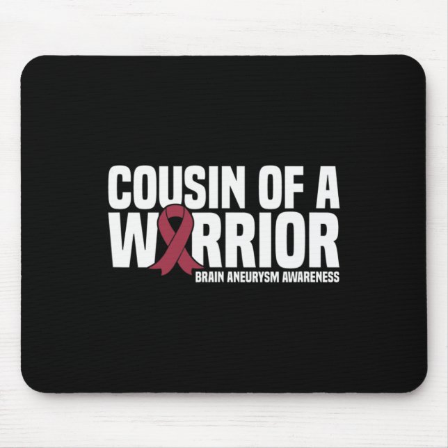 Of A Warrior Brain Aneurysm Awareness  Mouse Pad (Front)
