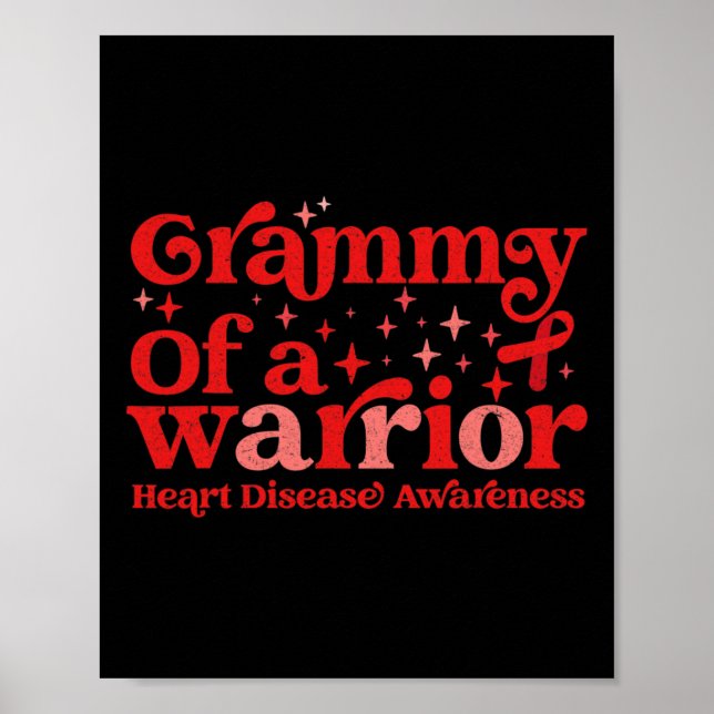 Of A Warrior Heart Disease Awareness Red Ribbon  Poster (Front)