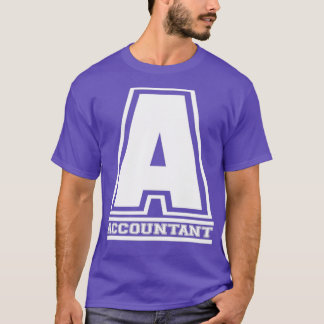 of Accountant Numbers Accounting Profession Job T-Shirt