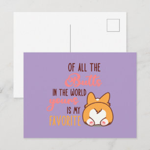 Of All The Butts In The World Yours Is My Favorite Postcard