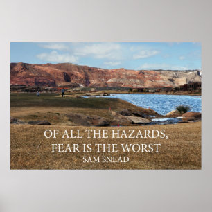 Of All The Hazards, Fear Is The Worst Poster