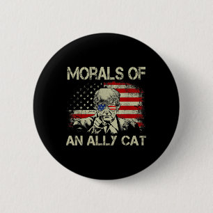 Of An Ally Cat Funny Trump 2024 6 Cm Round Badge