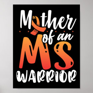 Of An Ms Warrior Multiple Sclerosis Awareness Poster