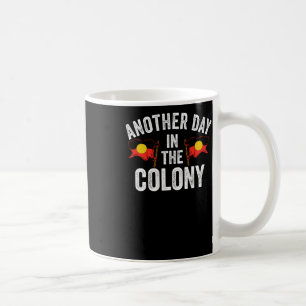 Of Another Day In The Colony - Australian Coffee Mug
