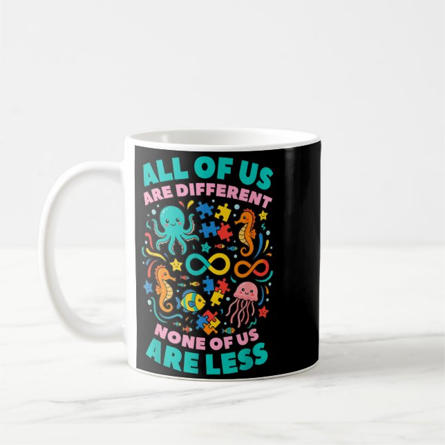 Of Are Different None Less Au Awareness Ocean Coffee Mug (Left)