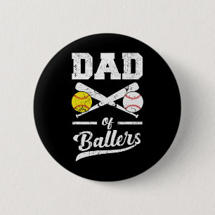 Of Ballers Dad Of Baseball And Softball Player For 6 Cm Round Badge