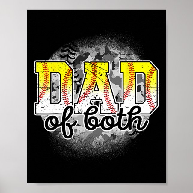Of Both Baseball Softball Fathers Day Baseball Pla Poster (Front)