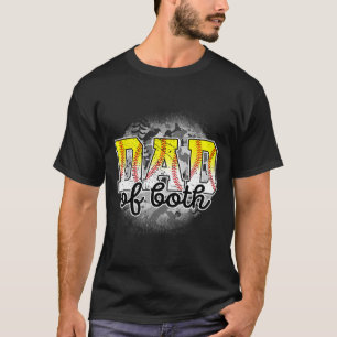 Of Both Baseball Softball Fathers Day Baseball Pla T-Shirt