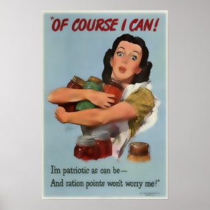 "Of Course I Can!" Vintage War Poster