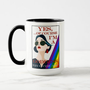 Of Course I'm a Goddess Retro Vintage Gay Pride  Mug