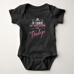 Of Course I'm Awesome I'm Penelope name Baby Bodysuit