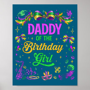 Of Daddy Birthday Mardi Gras Coquette Poster
