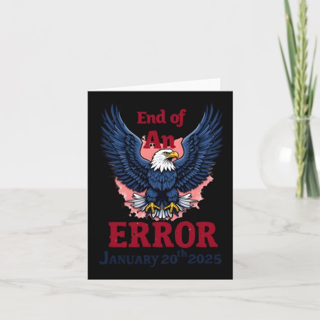 Of End Of An Error January 20  Card (Front)