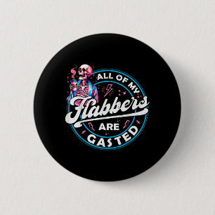 Of Flabbers Are Gasted Skeleton Funny Halloween 6 Cm Round Badge