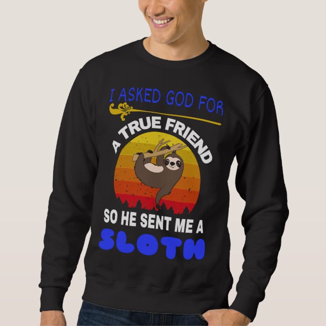 Of Funny Lazy Sloth Do It Later Sloth  Funny Do It Sweatshirt (Front)