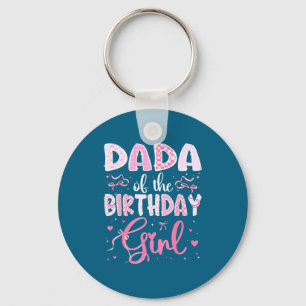 Of Girl Dada Birthday Matching Pink Coquette Key Ring