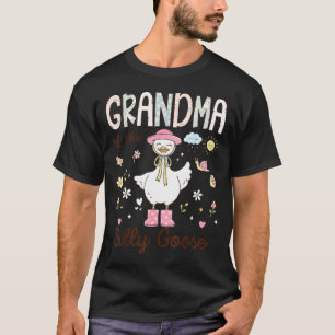 Of Girl Grandma Silly Goose Birthday Family T-Shirt