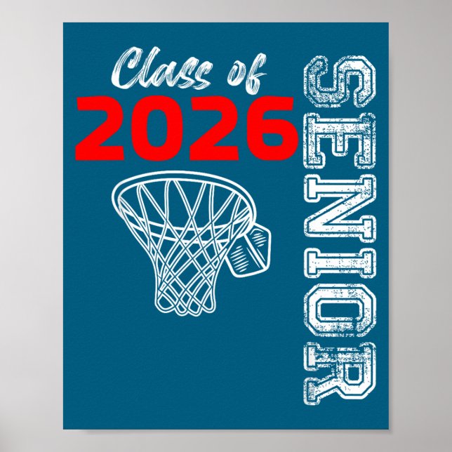 Of Graduate Senior Class Basketball Player Poster (Front)