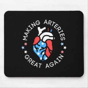 Of July Cardiac Nurse Making Arteries Great Again  Mouse Pad