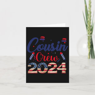Of July Cousin Crew For Kids Toddlers Adults And K Card