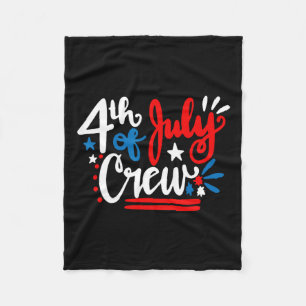 Of July Crew Shirt Independence Day Family Matchin Fleece Blanket