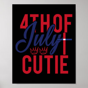 Of July Cutie Patriotic America Independence Day  Poster