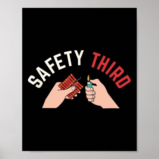 Of July Patriotic Fireworks Safety Third  Poster (Front)