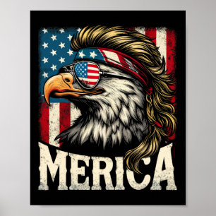 Of July Patriotic Funny Eagle July 4th Usa Merica Poster