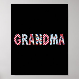Of July Patriotic Grandma Independence Day America Poster