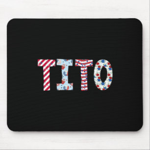 Of July Patriotic Tito Independence Day American F Mouse Pad