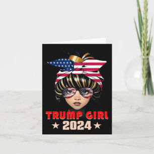 Of July Trump 45 47 Trump Girl 2024 Card