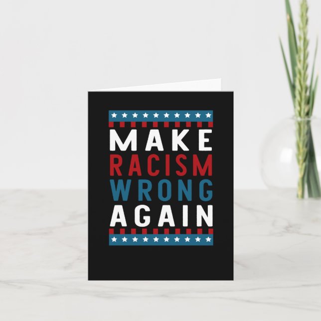 Of Make Racism Wrong Again Sticker  Card (Front)