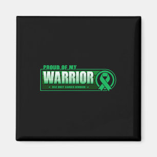Of My Bile Duct Cancer Warrior - Matching Support  Magnet