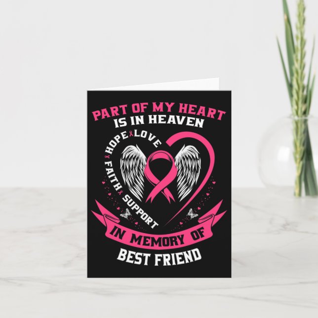 Of My Heart Is In Heaven Best Friend Breast Cancer Card (Front)