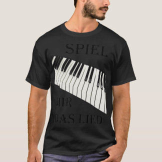 of piano keyboard with saying T-Shirt